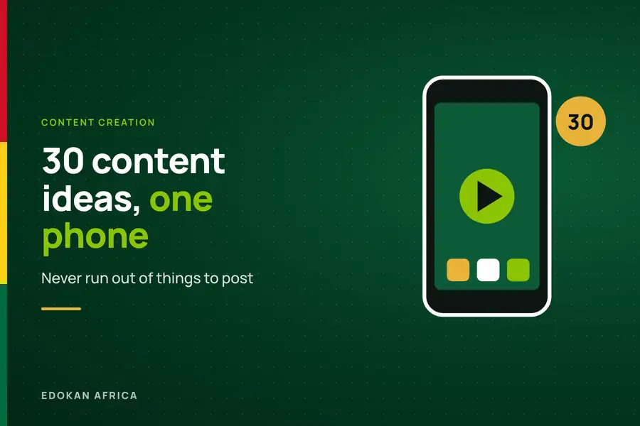 30 content ideas for your business that you can make with just your phone